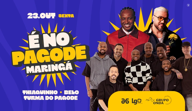 Image for the event: É NO PAGODE - MARINGÁ