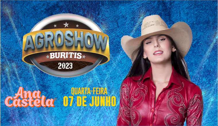 Agroshow Buritis 2023 - Ana Castela
