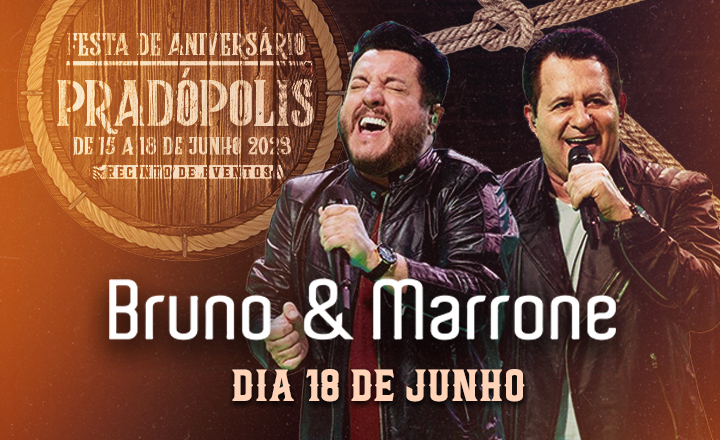 Bruno e Marrone - 64 Anos de Pradópolis