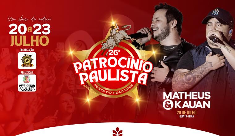 26ª Festa Do Peão De Patrocínio Paulista - Matheus e Kauan