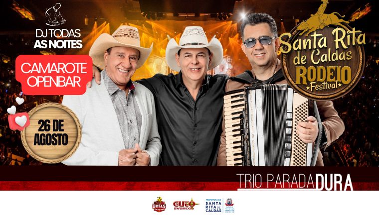 Santa Rita De Caldas Rodeio Festival - Trio Paradadura