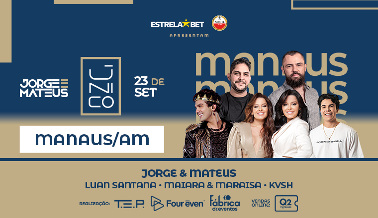 Jorge e Mateus Único em Manaus