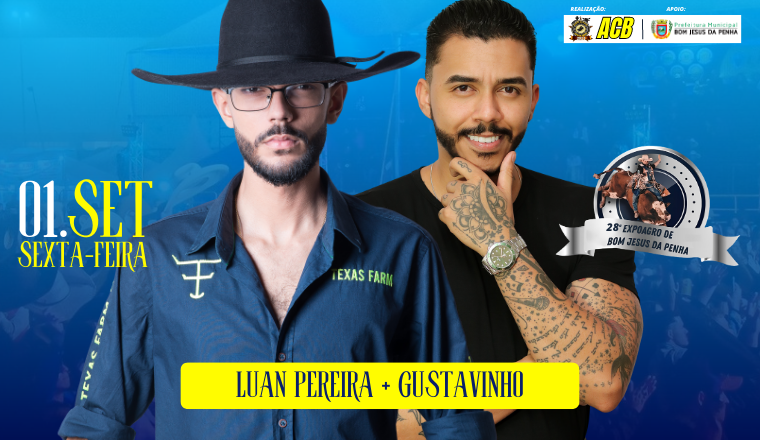28º Expoagro de Bom Jesus da Penha Luan Pereira