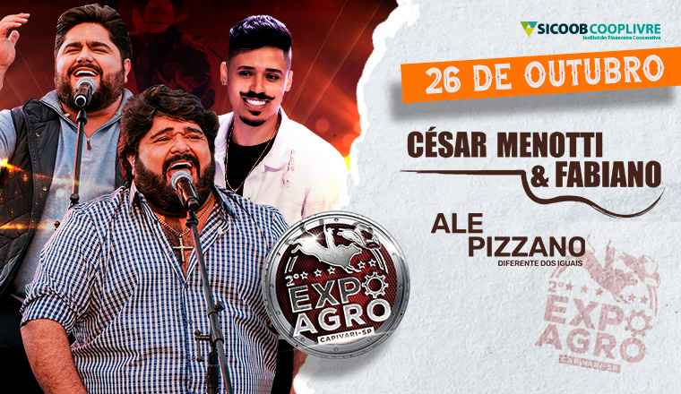 César Menotti e Fabiano | Ale Pizzano - Expoagro Capivari 2024
