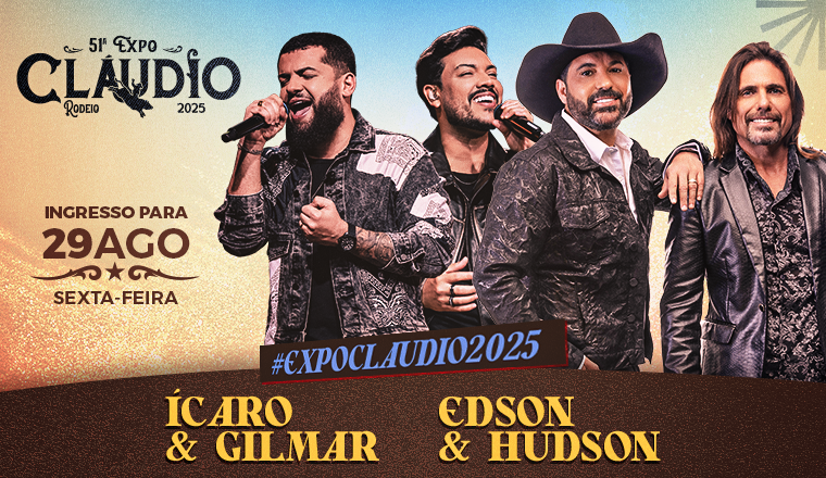 Edson e Hudson + Ícaro e Gilmar - 51° Expo Cláudio Rodeio 2025
