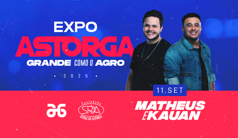Matheus e Kauan - Expo Astorga 2025