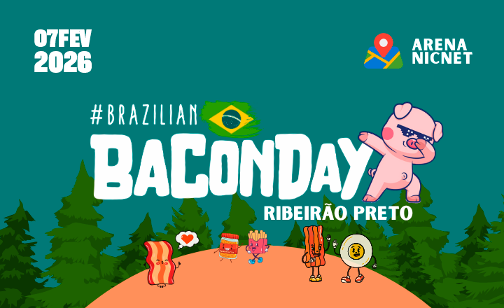 Brazilian Bacon Day em Ribeirão Preto