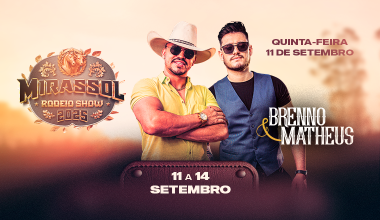 Brenno e Matheus - Mirassol Rodeio Show 2025