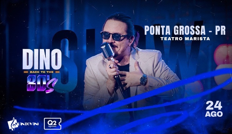 Dino Back To The 80s em Ponta Grossa