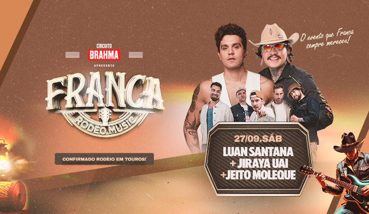 Luan Santana + Jiraya Uai + Jeito Moleque - Franca Rodeo Music 2025