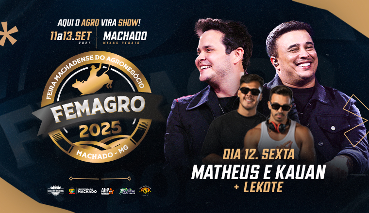 Matheus e Kauan + Lekote - Femagro 2025 em Machado