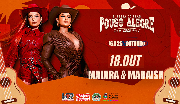 Maiara e Maraisa - 3° Festa do Peão Pouso Alegre 2025