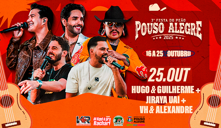Hugo e Guilherme + Jiraya Uai + Vh e Alexandre - 3° Festa do Peão Pouso Alegre 2025