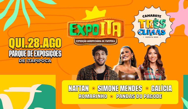 Expoita 2025 - Nattan + Simone Mendes + Galícia em Itapipoca