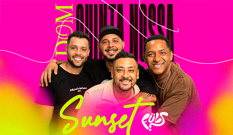 Sunset Fulls com Quinta Nossa em Bauru