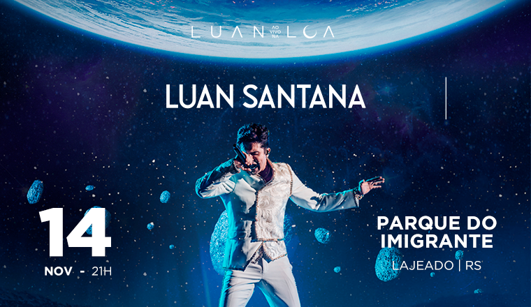 Luan Tour ao Vivo na Lua em Lajeado