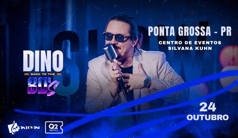 Dino Back To The 80s em Ponta Grossa