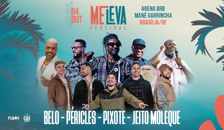 Me Leva Festival - Brasília