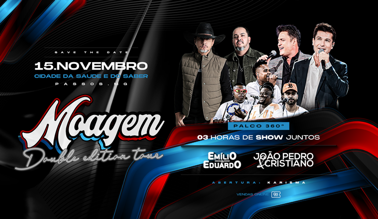Moagem Double Edition Tour - Emilio e Eduardo + João Pedro e Cristiano em Passos