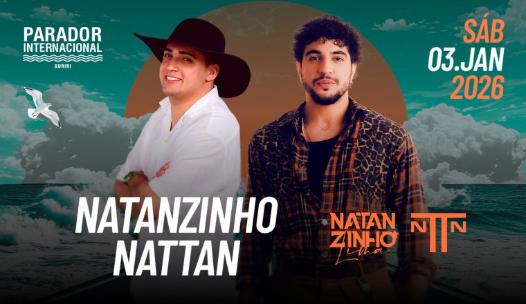 Parador Guriri - Nattan + Natanzinho em São Mateus