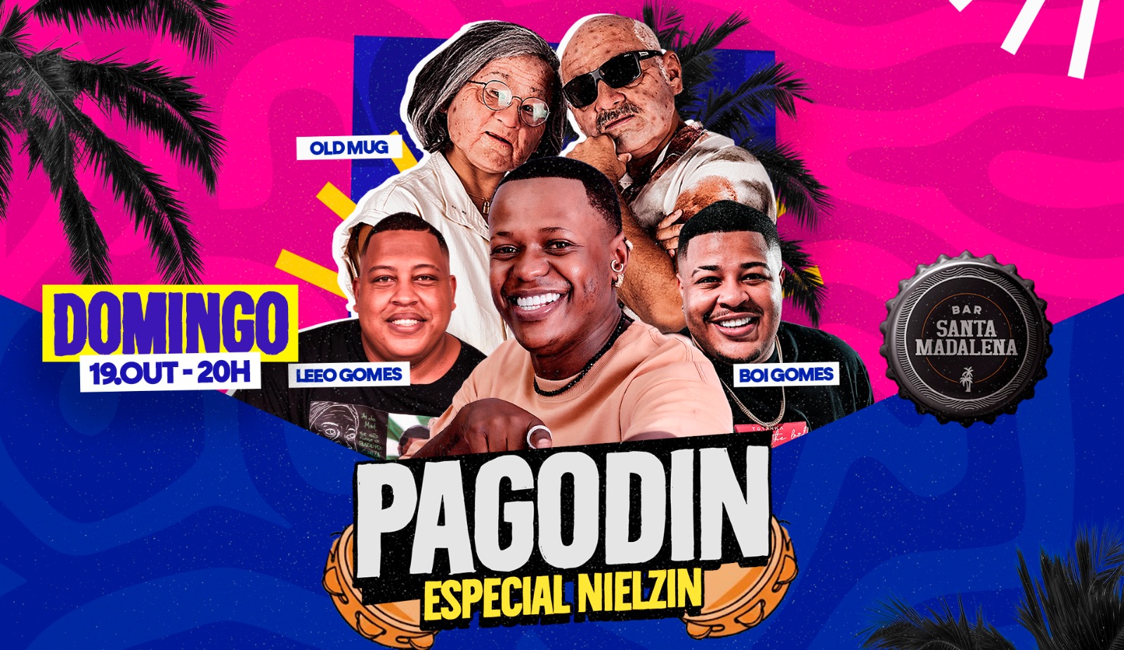 Pagodin Especial Nielzin em Marília