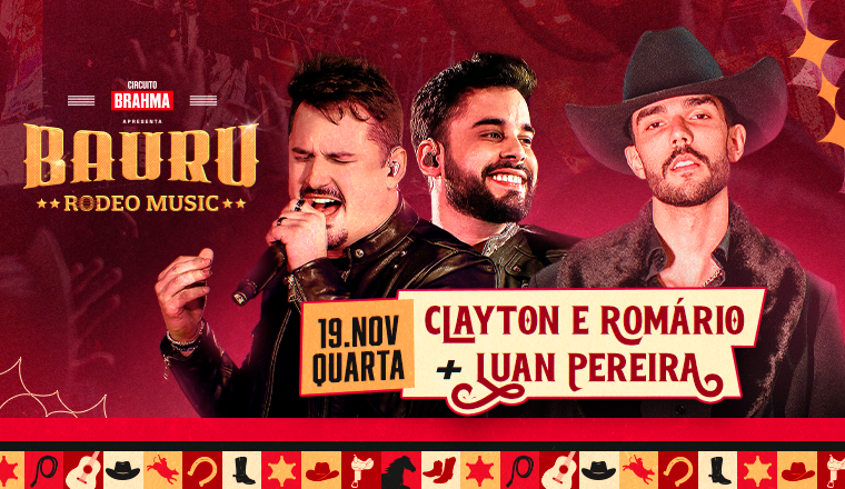 Clayton e Romário + Luan Pereira - Bauru Rodeo Music 2025