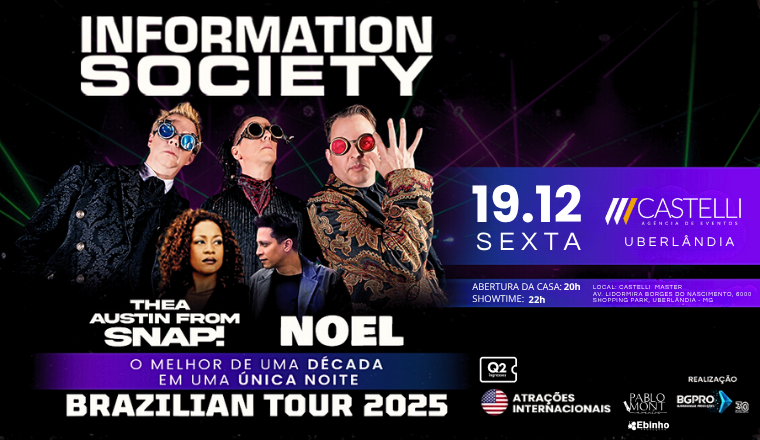 Information Society | Thea Austin From Snap e Noel em Uberlândia