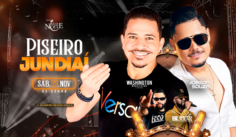 Piseiro em Jundiaí com Washington Brasileiro