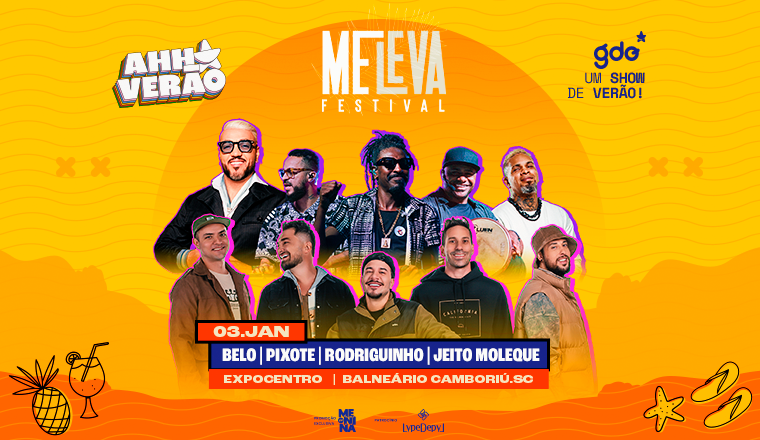 Me Leva Festival - Balneário Camboriú
