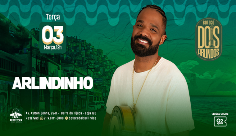 Arlindinho - Terça 03.03 em Rio de Janeiro