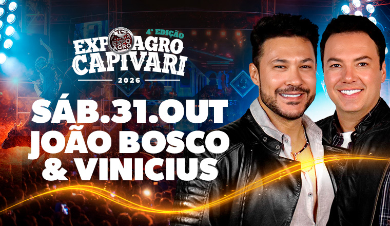 João Bosco e Vinícius - Expoagro Capivari 2026 em Capivari