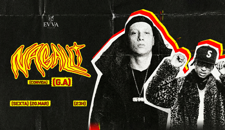 Nagalli Convida G.a - Sexta 20.03 em Ribeirão Preto