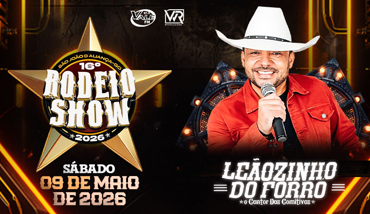 Leãozinho do Forró - 16º São João D Aliança Rodeio Show 2026 em São João D'aliança