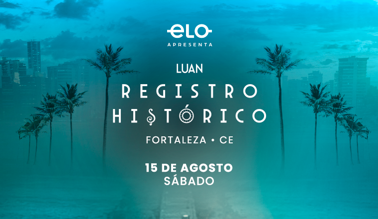 Luan Registro Histórico em Fortaleza