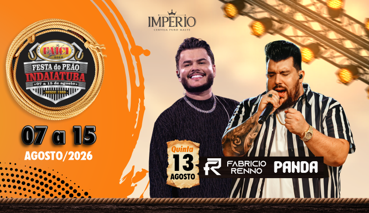 Panda + Fabrício Renno - Faici Festa do Peão de Indaiatuba 2026 em Indaiatuba - Fabrício Renno + Panda