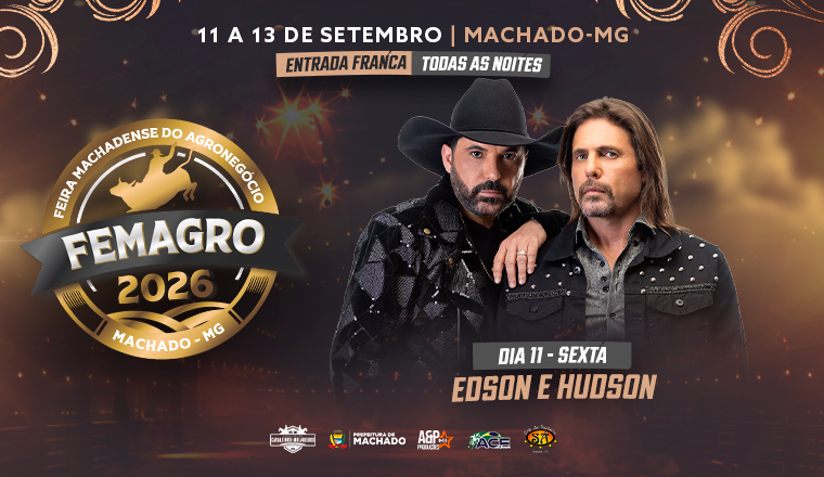 Edson e Hudson - Femagro 2026 em Machado - Edson & Hudson