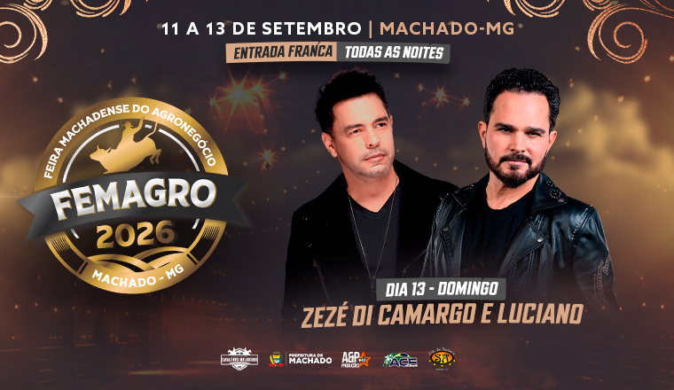 Zezé Di Camargo e Luciano - Femagro 2026 em Machado - Zezé Di Camargo e Luciano
