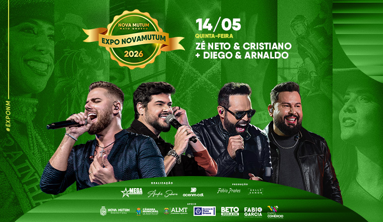 Zé Neto e Cristiano + Diego e Arnaldo - Expo Novamutum 2026 em Nova Mutum