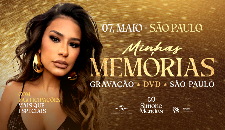 Minhas Memórias - Gravação DVD Simone Mendes em São Paulo