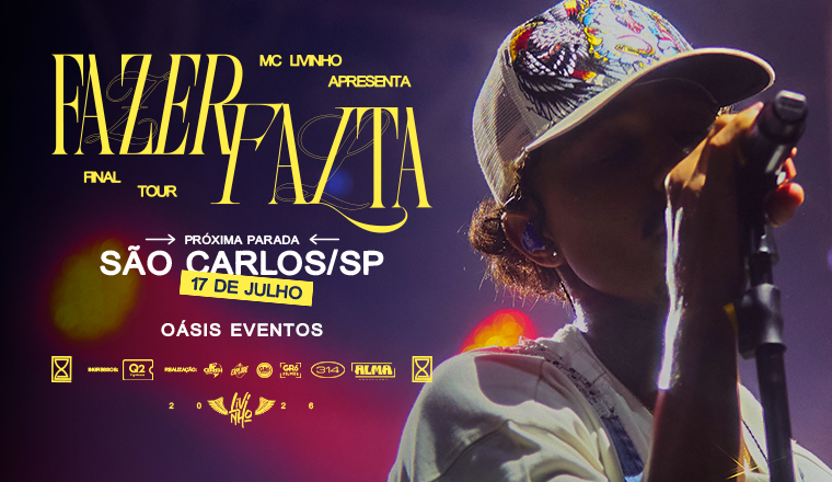 Mc Livinho - Última Turnê Fazer Falta em São Carlos