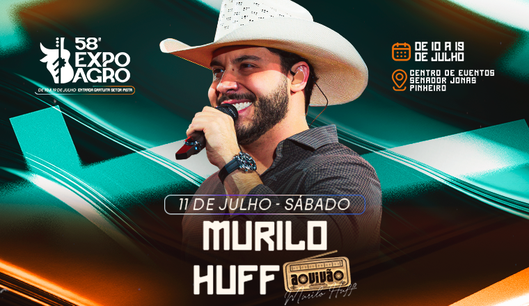 Murilo Huff - 58ª Expoagro Cuiabá 2026 em Cuiabá