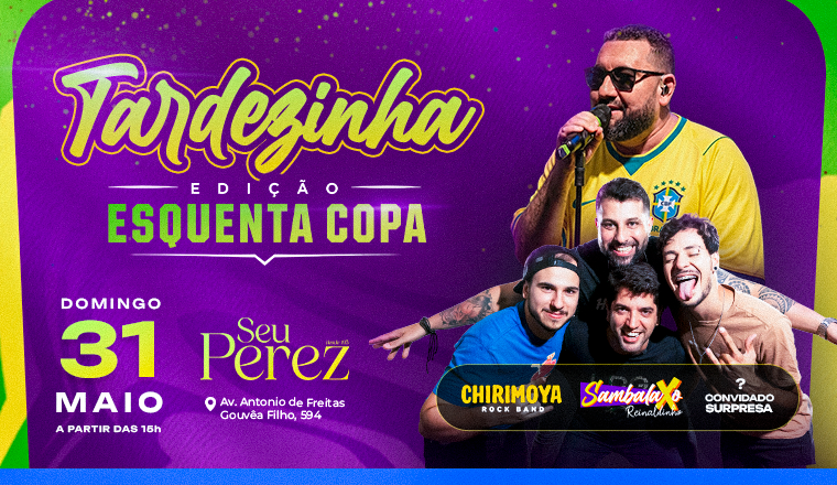 Tardezinha - Edição Esquenta Copa em Araraquara