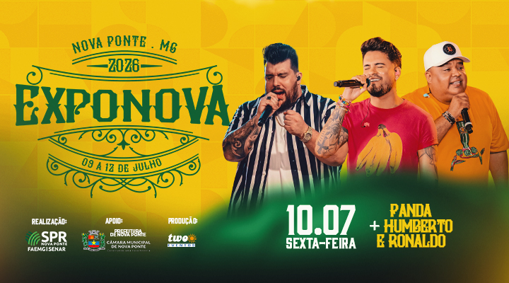 Panda + Humberto e Ronaldo - Exponova 2026 em Nova Ponte
