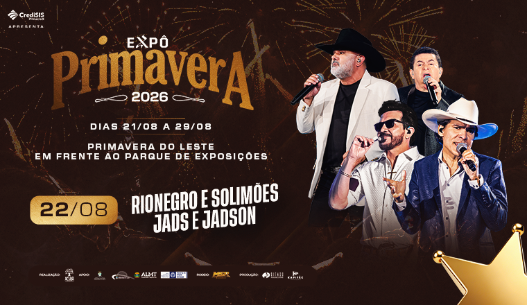 Rionegro e Solimões + Jads e Jadson - Expô Primavera 2026 em Primavera do Leste - Rionegro e Solimões + Jads e Jadson