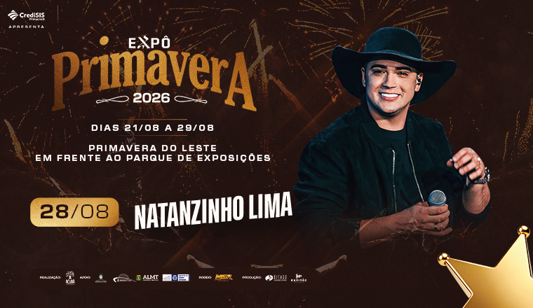 Natanzinho Lima - Expô Primavera 2026 em Primavera do Leste - Natanzinho Lima