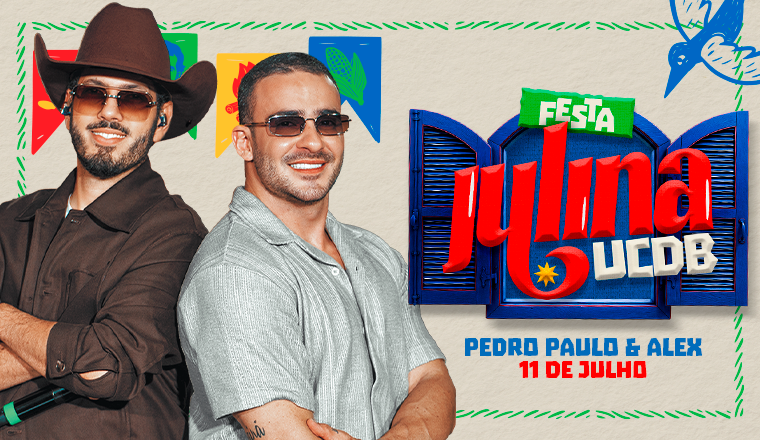 Pedro Paulo e Alex - Festa Julina Ucdb em Campo Grande