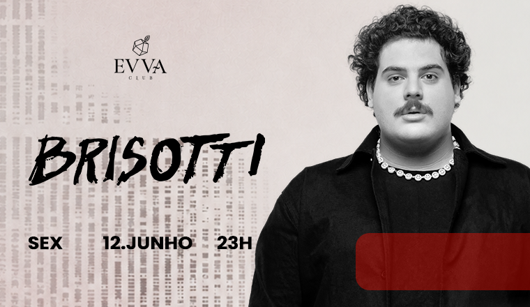 Brisotti - Sexta 12.06 em Ribeirão Preto