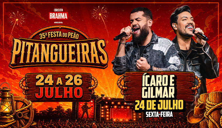 Ícaro e Gilmar - 35ª Festa do Peão em Pitangueiras - Ícaro e Gilmar