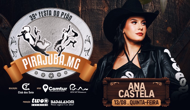 Ana Castela - 39ª Festa do Peão em Pirajuba