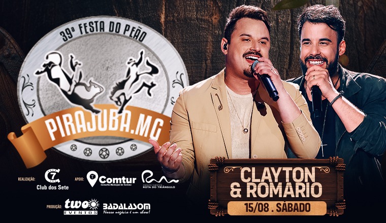 Clayton e Romário - 39ª Festa do Peão em Pirajuba